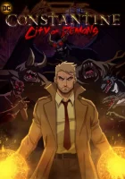 Константин: Город демонов смотреть онлайн аниме сериал 1 сезон